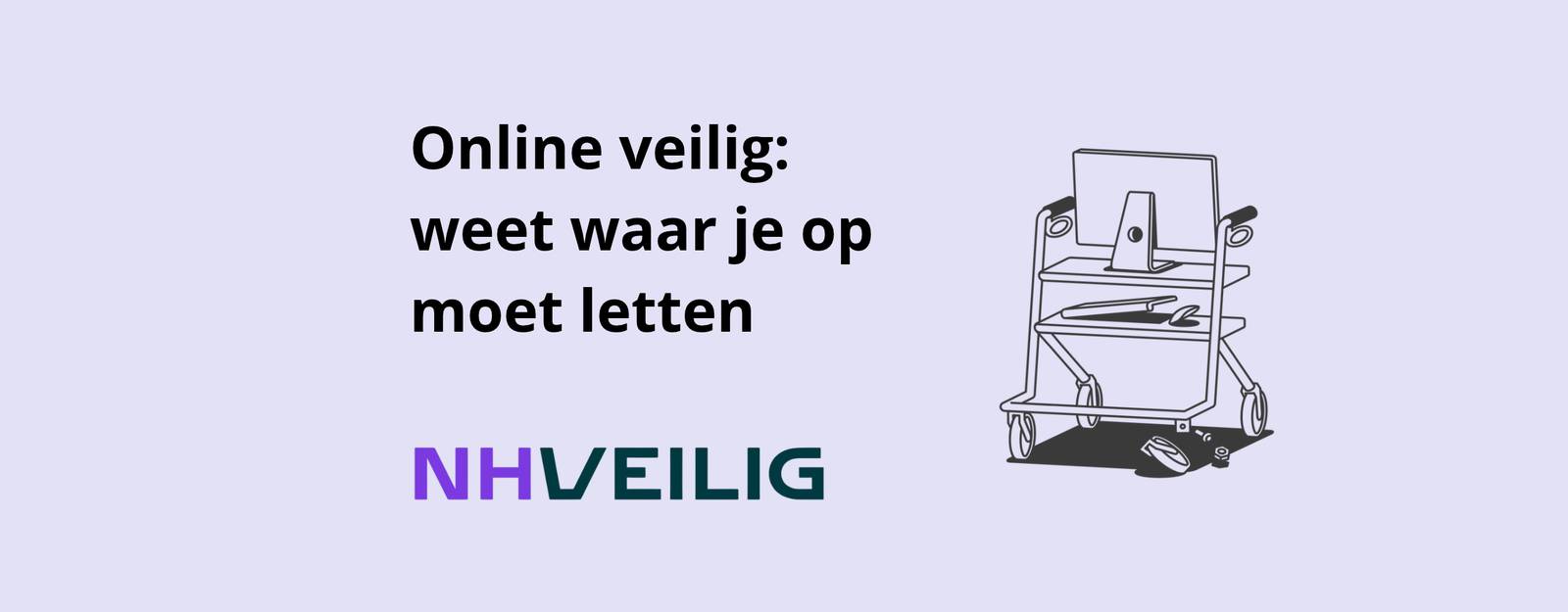 Online veilig: weet waar je op moet letten