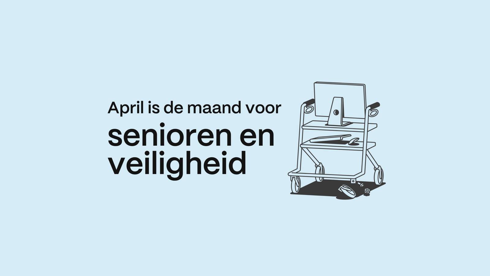 Header afbeelding van de campagnepagina senioren en veiligheid