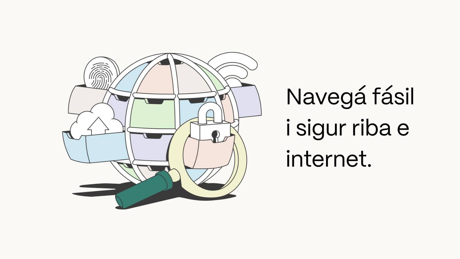 Navegá fásil i sigur riba e internet