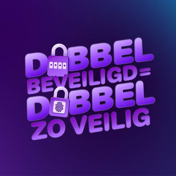 Dubbel beveiligd is dubbel zo veilig