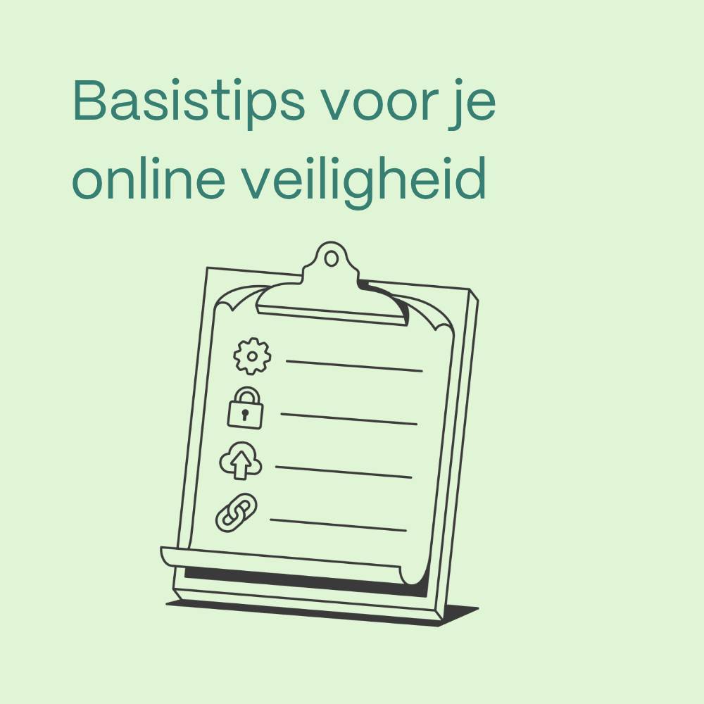 Basistips voor online veiligheid