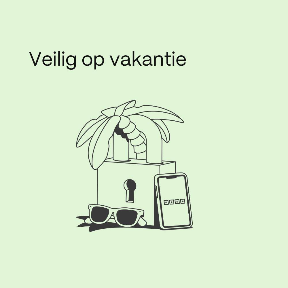 Op deze afbeelding staat een palmboom met een koffer, een smartphone en een slotje en de tekst veilig op vakantie