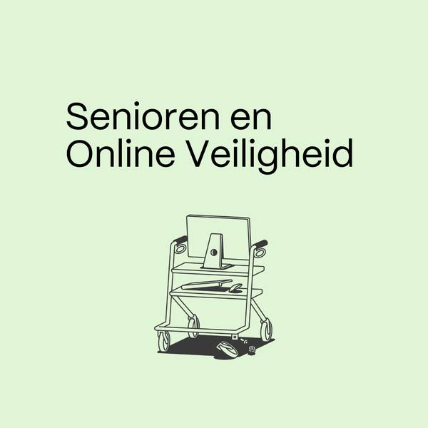 senioren en online veiligheid KxK